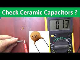 Use a digital multimeter to test a ceramic capacitor. How To Test Small Value Ceramic Capacitors Youtube