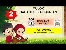 Rangkuman materi ips kelas 5 semester 2 februari 4, 2010. Mulok Btq Kelas 2 Semester 2 Pelajaran 1 Pertemuan 2 Bacaan Tasydid Youtube