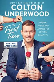 Colton underwood, a former nfl player, and a reality tv star made his name in american football at illinois state as a free agent with san diego chargers. Amazon Com The First Time Finding Myself And Looking For Love On Reality Tv Ebook Underwood Colton Kindle Store
