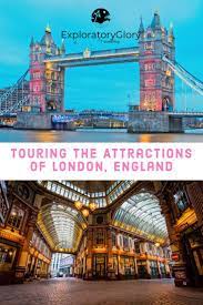 Attractions Of London England Exploratory Glory Travel Blog Tinyhouse Living Travel Deals London Tours England London