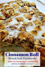 Cinnamon Roll Breakfast Casserole W Video Walking On Sunshine Recipe Yummy Breakfast Sweet Breakfast Breakfast Recipes Casserole