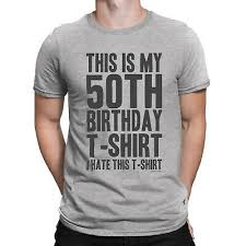 If your loved one is turning 50, it's important to celebrate. Funny 50th Birthday T Shirts