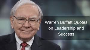 There are a lot of things to draw inferences from — cards played and not played. 23 Warren Buffett Quotes On Leadership And Success Nuggets Of Wisdom
