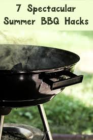 7 Summer Bbq Hacks To Rock That Backyard Party Charcoal Grill Grilling Survival Food