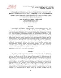 Media dan sumber pembelajaran edlsi pertama. Pdf Optimalisasi Penggunaan Media Pembelajaran Interaktif Dengan Microsoft Power Point Pada Guru Guru Sekolah Dasar