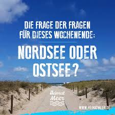 Die Frage Der Fragen Furs Wochenende Nordsee Oder Ostsee Lustige Spruche Weisheiten Spruche