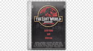 Jurassic park and the third entry in the jurassic park franchise. The Lost World Ian Malcolm Jurassic Park Film Ilha Sorna Jurassic Park Label Film Poster Film Png Pngwing