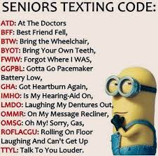 Texting Abbreviations For Old People Minions Funny Funny Quotes Funny Minion Quotes