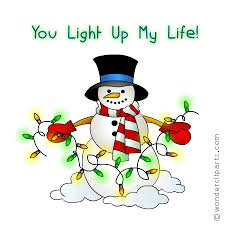 You Light Up My Life Christmas Graphics Christmas Snowman Christmas Greetings