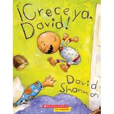 David Books Crece Ya David Paperback Walmart Com In 2021 David Shannon Picture Book Childrens Books