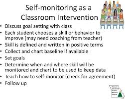 Self Monitoring Applied As A Classroom Support Deb Childs