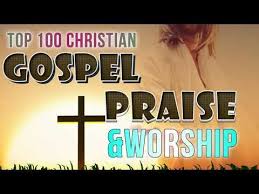 Praise Worship Songs 2020 Top 100 Christian Gospel 2020 Non Stop Praise And Worship Songs Worship Songs Lyrics Praise And Worship Songs Worship Songs