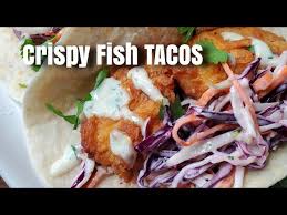 Maybe you would like to learn more about one of these? Crispy Fish Tacos Fish Taco Recipe Youtube