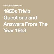 If you enjoyed our country music trivia questions and answers, take a look around the rest of triviarmy for lots more trivia quizzes … 1950s Trivia Questions And Answers From The Year 1953 Trivia Questions And Answers Trivia Trivia Quiz Questions