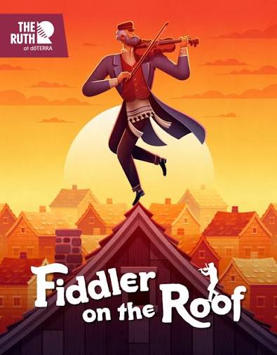 Fiddler on the Roof | The Ruth and Nathan Hale Theater