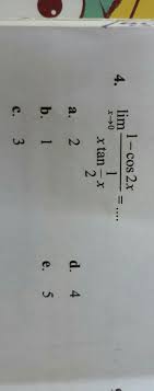 Through direct evaluation, we would get indeterminate form again, so we can take the derivatives once more to get. Limit Dari X Mendekati 0 1 Cos 2x X Tan 1 2x Brainly Co Id