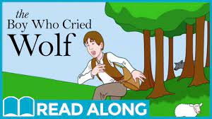 The people who lived there often said, that boy will come to a bad end. The Boy Who Cried Wolf Readalong Storybook Video For Kids Ages 2 7 Youtube