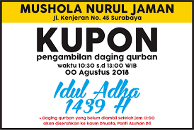 Daging hasil sembelih hewan qurban tidak dimakan sendiri atau hanya oleh orang yang berqurban, tetapi juga harus dibagikan kepada orang lain. Contoh Kupon Qurban Idul Adha Nusagates