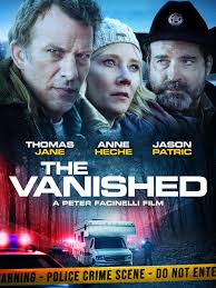 Anne heche, thomas jane, jason patric and others. Watch The Vanished Prime Video