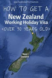How To Get A New Zealand Working Holiday Visa Over 30 Nova Zelandia Viagem Viajar