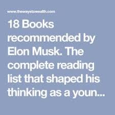 Elon Musk S Favorite Books 33 Titles From His Reading List Books Elon Musk Top Business Books