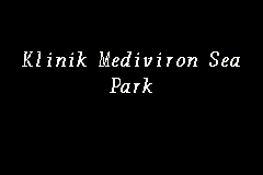 Website for mediviron clinic in ttdi, petaling jaya, malaysia. Klinik Mediviron Sea Park Klinik In Petaling Jaya