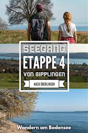 Seegang Etappe 4 Von Sipplingen Nach Uberlingen Wandern Bodensee In 2020 Wandern Bodensee Bodensee Wandern