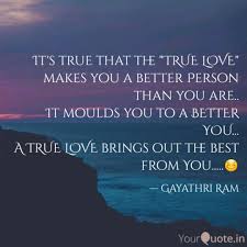 Quotes How Love Makes You Better Person Blog