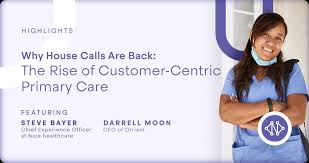 5 Reasons Why House Calls are Returning to Healthcare — Nice Healthcare