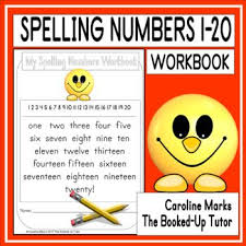 One Two Three Four Five Six Seven Eight Nine Ten Eleven Twelve Thirteen Fourteen Spelling Number Words Writing Numbers 1 20 Spelling Numbers Writing Numbers Learn To Spell Math For Kids