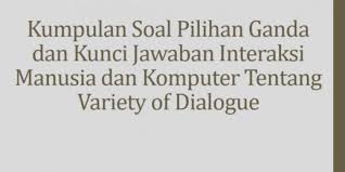 Check spelling or type a new query. Soal Conversation Pilihan Ganda Beserta Jawabannya