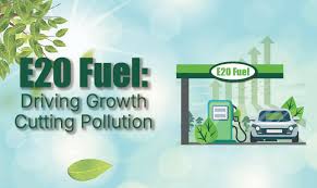E20 Fuel in India | Sustainable Energy ...