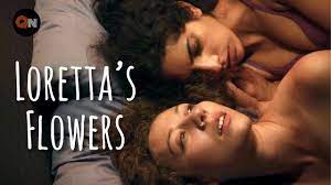 Loretta's Flowers | Queer, LGBTQ, Lesbian, Intimacy, Romance Movie HD -  YouTube