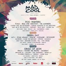Line Up Mad Cool Festival Madrid Must Go Festival Noticias De Musica Letras De Canciones