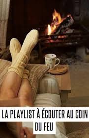 La Playlist A Ecouter Au Coin Du Feu Au Coin Du Feu Cooconing Feu De Cheminee Cocooning