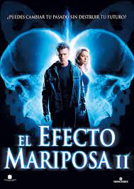 La Pelicula El Efecto Mariposa 2 El Final De