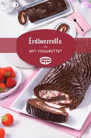Erdbeerrolle Mit Yogurette Rezept Erdbeerrolle Yogurette Erdbeeren