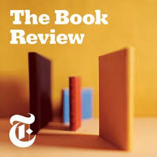 Barry Jenkins And Meg Wolitzer On Two Of This Season S Novels On Screen Published 2018 In 2020 Book Review Podcasts Good Books