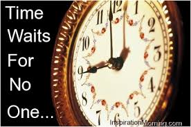 Time Waits For No One Quotes Quotesgram