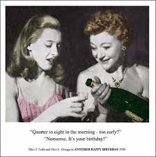 Comedy Style Messages Funny Birthday Wishes For Friend Too Early Funny Birthday Greeting Card Retro Humour Drama Queen Cards Funny Birthday Greeting Cards Birthday Humor Funny Birthday Cards