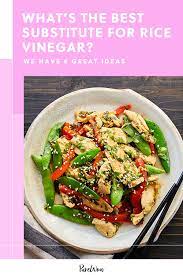 What S The Best Substitute For Rice Vinegar We Have 6 Great Ideas Substitute For Rice Vinegar Rice Substitute Rice Vinegar