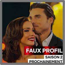 Rappel ! La saison 2 de **"Faux Profil"** a été renouvelée par Netflix.