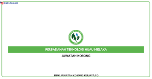 We can't neglect the great efforts done by them in the past, however, public projects would always bring. Jawatan Kosong Terkini Perbadanan Teknologi Hijau Melaka Kerja Kosong Kerajaan Swasta