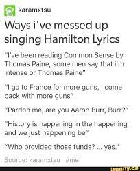Mine Is Are We A Station Of Nates What S The State Of Our Nation I Do It Every Time Hamilton Lyrics Hamilton Funny Hamilton