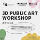 Public Art Workshop Series - Creative Acadiana