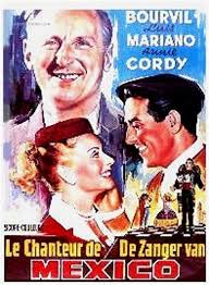 Le Chanteur De Mexico Bourvil Affiche Cinema Films Cinema