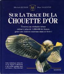 Les règles des départements confinés sont étendus à tout le territoire métropolitain. Les Aventuriers De La Chouette Perdue Ep 1 2 La Chouette D Or Ou Le Tresor Volatil