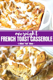 Easy Overnight French Toast Casserole Is A Simple Breakfast Recipe For A Cr French Toast Casserole Overnight French Toast Casserole French Toast Casserole Easy