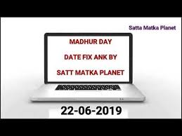 Madhur Day Date Fix Ank 22 06 2019 Madhur Satta Matka