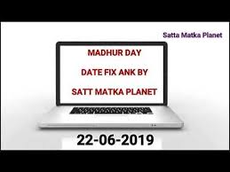 madhur day date fix ank 22 06 2019 madhur satta matka